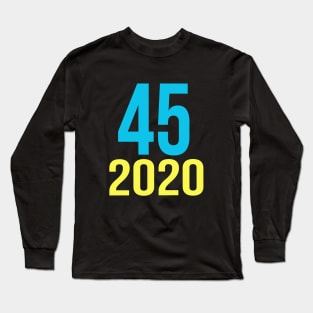 TRUMP 2020 | 45 – 2020 T-SHIRT Long Sleeve T-Shirt